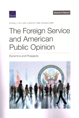 The Foreign Service and American Public Opinion