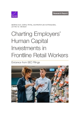 Charting Employers' Human Capital Investments in Frontline Retail Workers