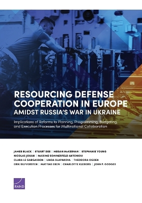 Resourcing Defense Cooperation in Europe Amidst Russia's War in Ukraine