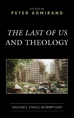 The Last of Us and Theology