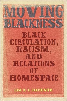 Moving Blackness