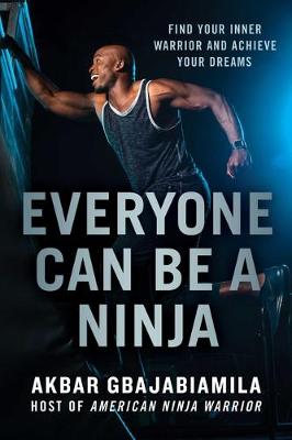 Everyone Can Be a Ninja