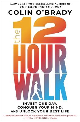 The 12-Hour Walk