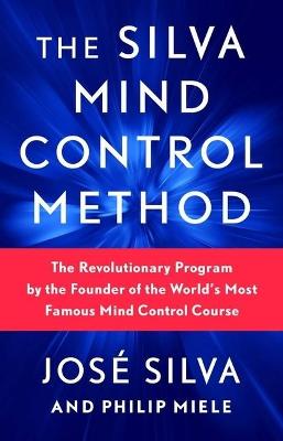 The the Silva Mind Control Method