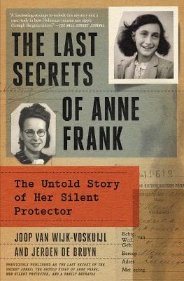 Last Secrets of Anne Frank