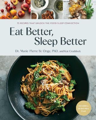 Eat Better, Sleep Better