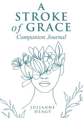 Stroke of Grace - Companion Journal