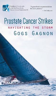 Prostate Cancer Strikes