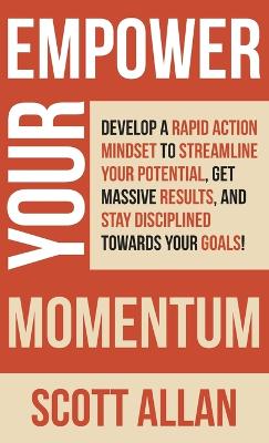 Empower Your Momentum