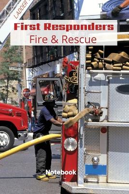 First Responder Fire And Rescue