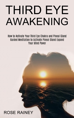 Third Eye Awakening