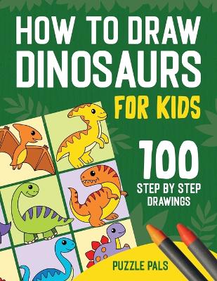 How To Draw Dinosaurs