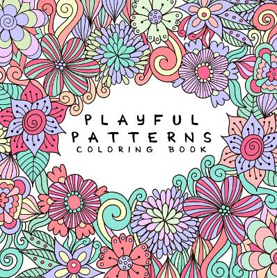 Playful Patterns Coloring Book