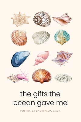 Gifts the Ocean Gave Me
