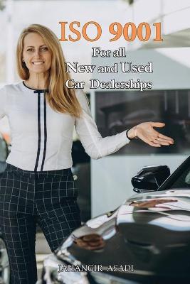 ISO 9001 for all New and Used Car Dealerships