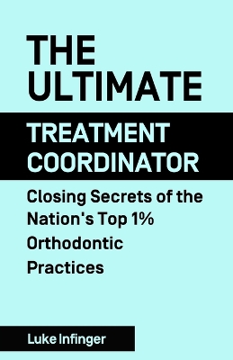 Ultimate Treatment Coordinator