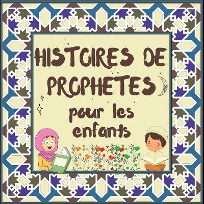 Histoires de Prophetes pour les enfants