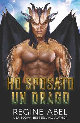 Ho Sposato Un Drago