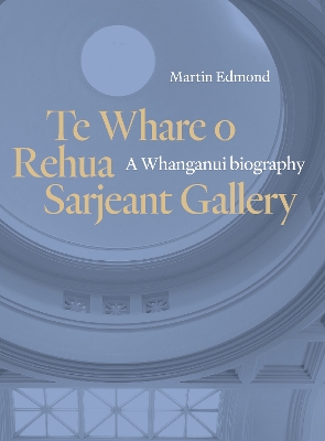 Te Whare o Rehua Sarjeant Gallery