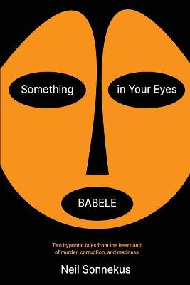 Something in Your Eyes/ Babel