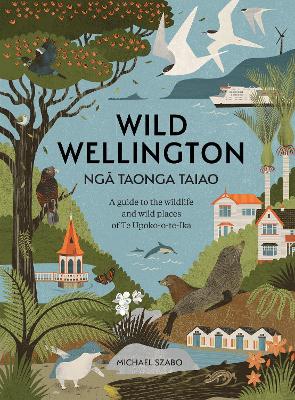 Wild Wellington Nga Taonga Taiao