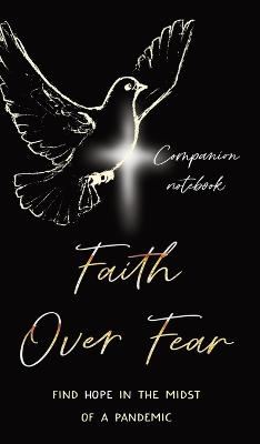 Faith Over Fear