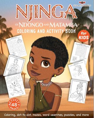 Njinga of Ndongo & Matamba Coloring and Activity Book