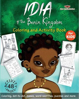 Idia of the Benin Kingdom Coloring and Activity Book