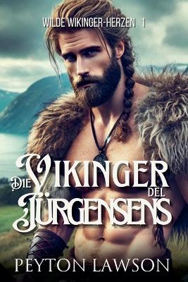 Die Wikinger der Juergensens