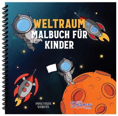 Weltraum Malbuch fuer Kinder