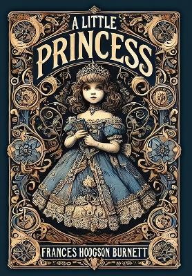 A Little Princess (Collector's Edition) (Laminated Hardback with Jacket)