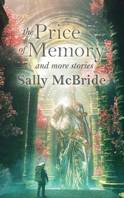 Price of Memory and More Stories