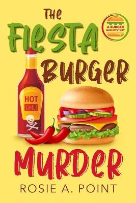 Fiesta Burger Murder