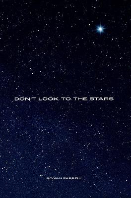 Don't look to the stars