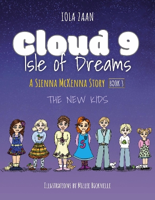 Cloud 9 Isle of Dreams: The New Kids