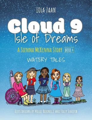 Cloud 9 Isle of Dreams: Watery Tales