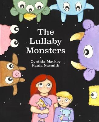 The Lullaby Monsters