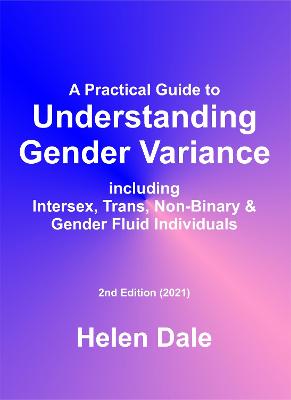 A Practical Guide to Understanding Gender Variance