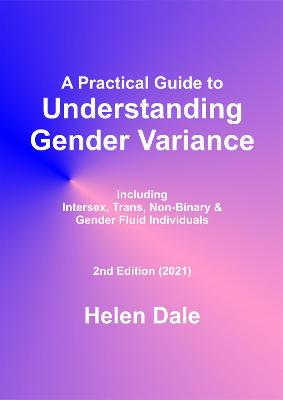 A Practical Guide to Understanding Gender Variance