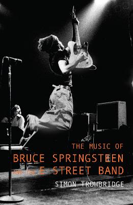 Music of Bruce Springsteen and the E Street Band