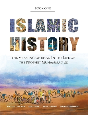 A Islamic History - Book One