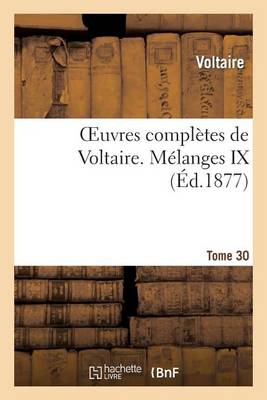 Oeuvres Completes de Voltaire. Melanges,09