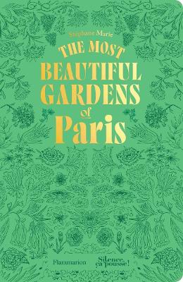 Most Beautiful Gardens of Paris