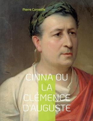 Cinna ou la Clemence d'Auguste