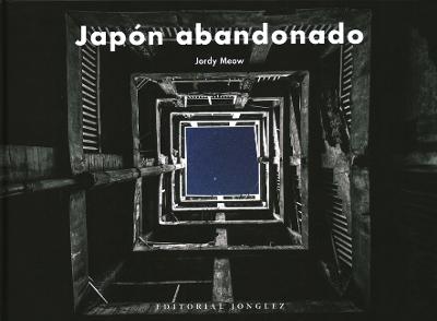 Japon Abandonado