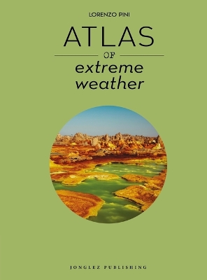 Atlas of Extreme Weather