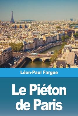 Le Pieton de Paris