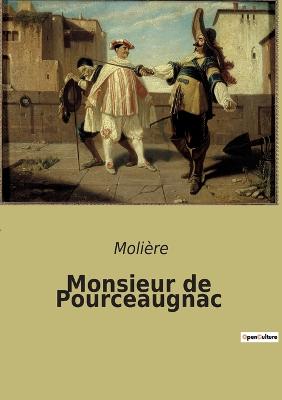 Monsieur de Pourceaugnac