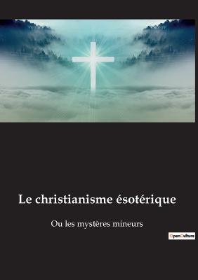 christianisme esoterique