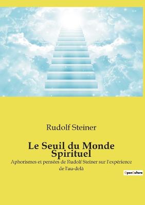 Le Seuil du Monde Spirituel